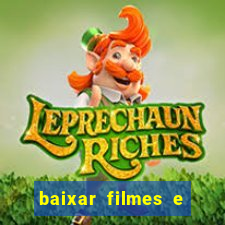 baixar filmes e series mp4