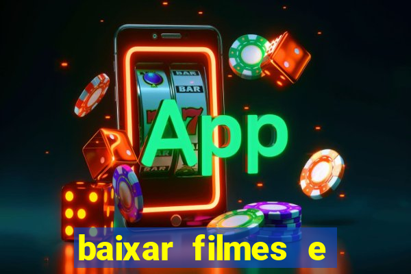 baixar filmes e series mp4