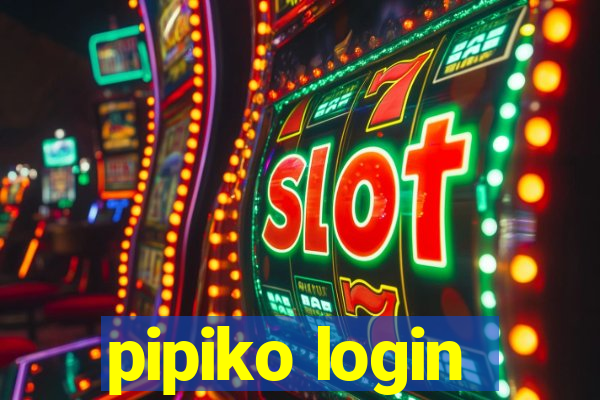 pipiko login