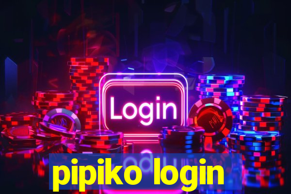 pipiko login