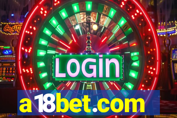 a18bet.com