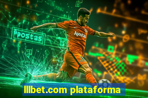 lllbet.com plataforma