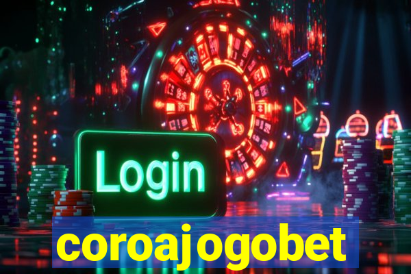 coroajogobet