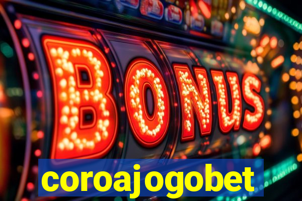 coroajogobet