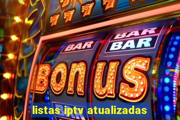 listas iptv atualizadas