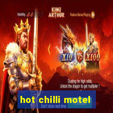 hot chilli motel