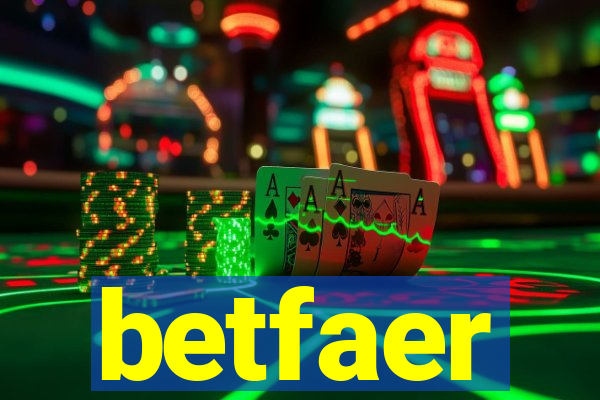 betfaer