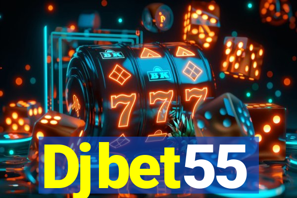 Djbet55