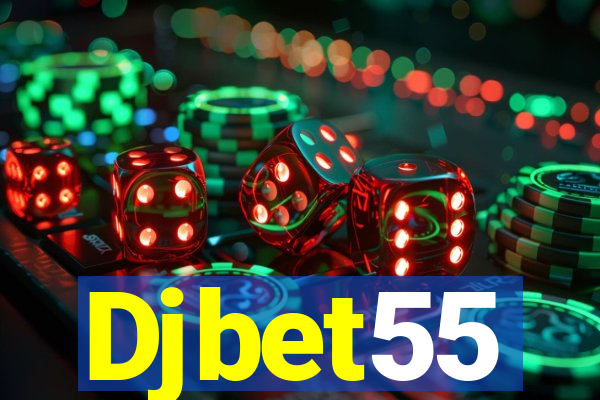 Djbet55