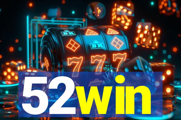 52win