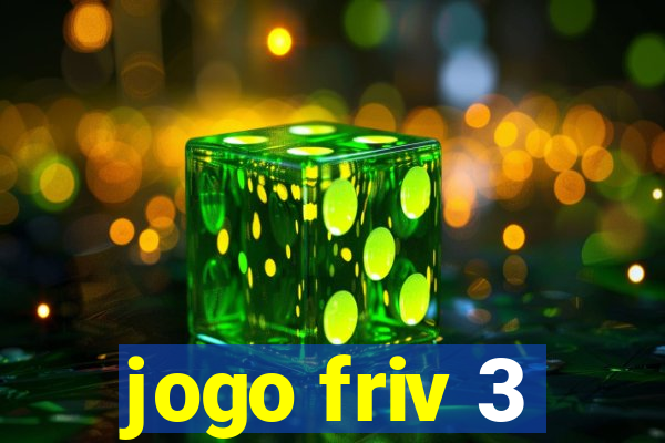 jogo friv 3