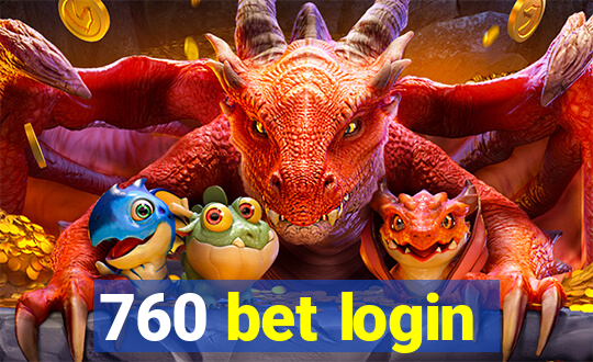 760 bet login