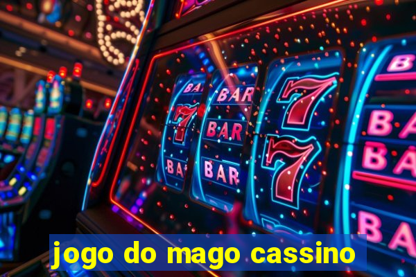 jogo do mago cassino