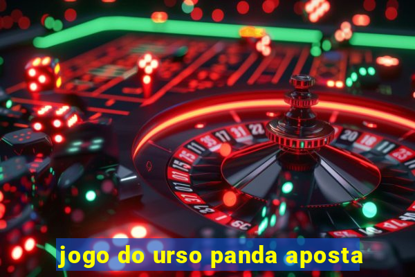 jogo do urso panda aposta