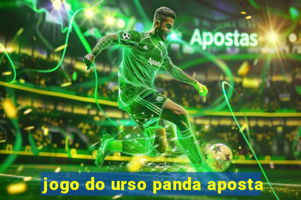 jogo do urso panda aposta