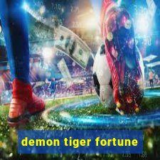 demon tiger fortune