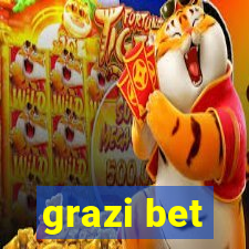 grazi bet