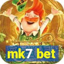 mk7 bet