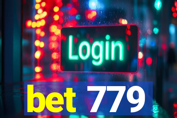 bet 779