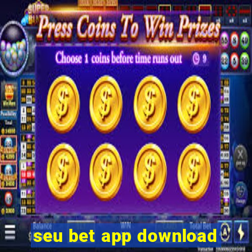 seu bet app download