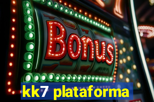 kk7 plataforma