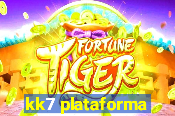 kk7 plataforma