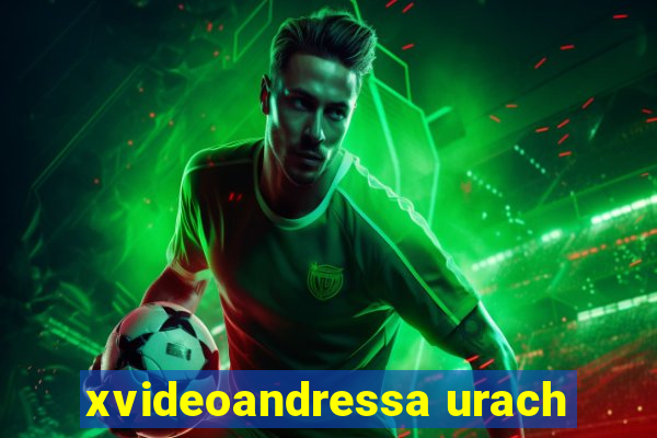 xvideoandressa urach