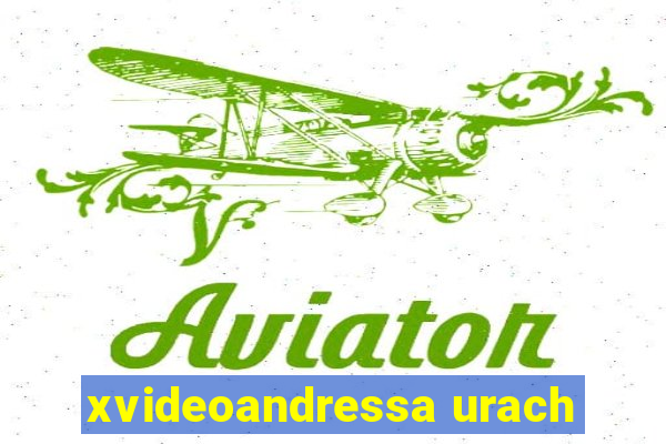 xvideoandressa urach