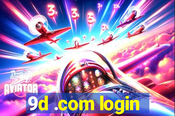 9d .com login