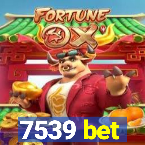 7539 bet