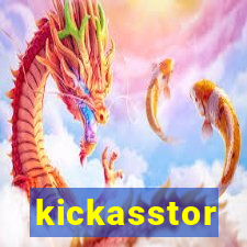 kickasstor