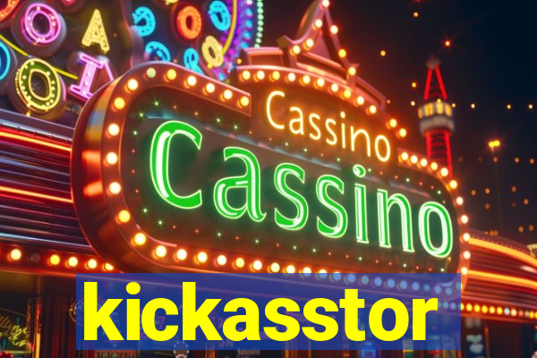 kickasstor