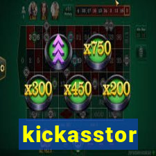 kickasstor