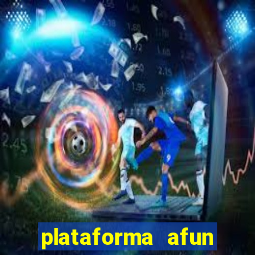 plataforma afun paga mesmo