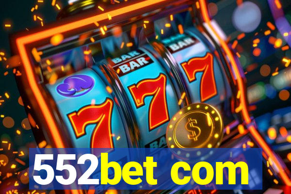 552bet com