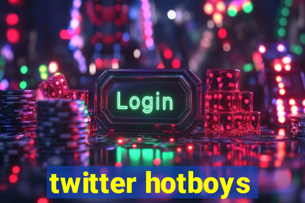 twitter hotboys