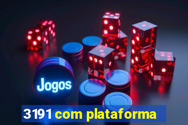 3191 com plataforma