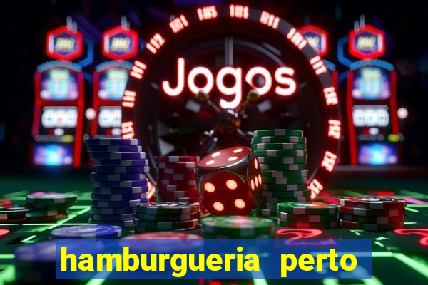 hamburgueria perto de mim