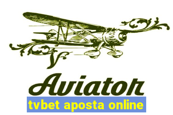 tvbet aposta online