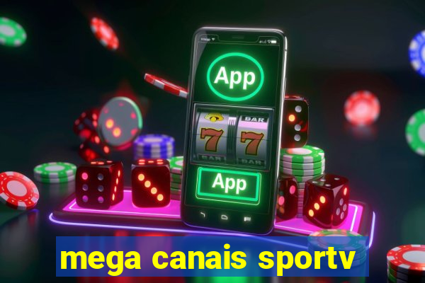 mega canais sportv