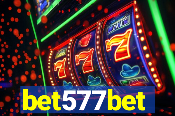 bet577bet