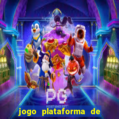 jogo plataforma de 3 reais