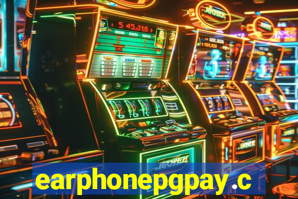 earphonepgpay.com