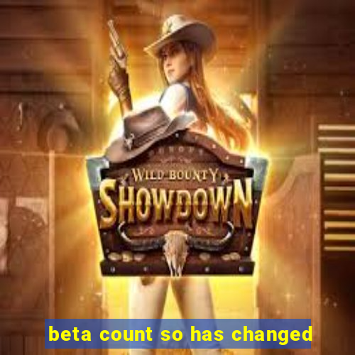 beta count so has changed