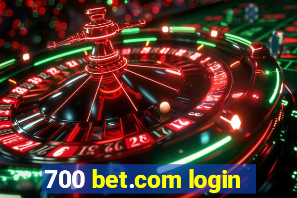 700 bet.com login