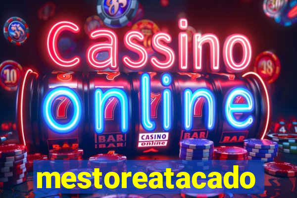 mestoreatacado