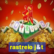 rastreio j&t