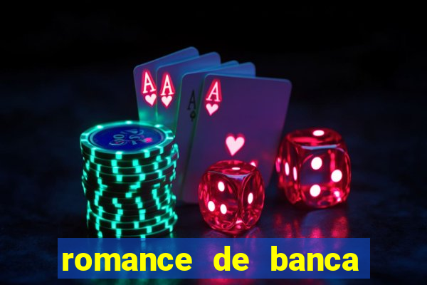 romance de banca digital 2021