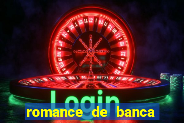 romance de banca digital 2021