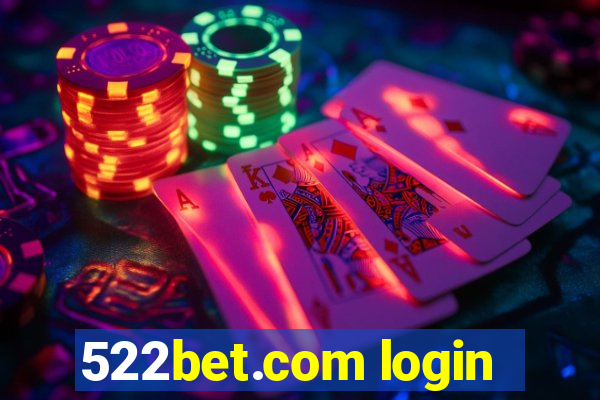 522bet.com login